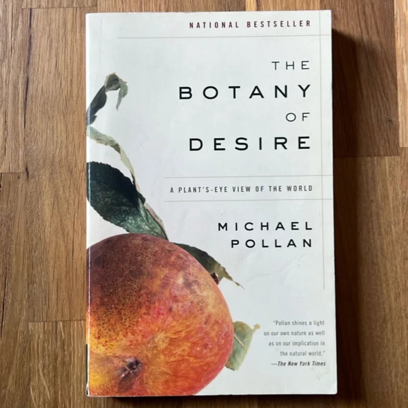 The Botany of Desire by Michael Pollan